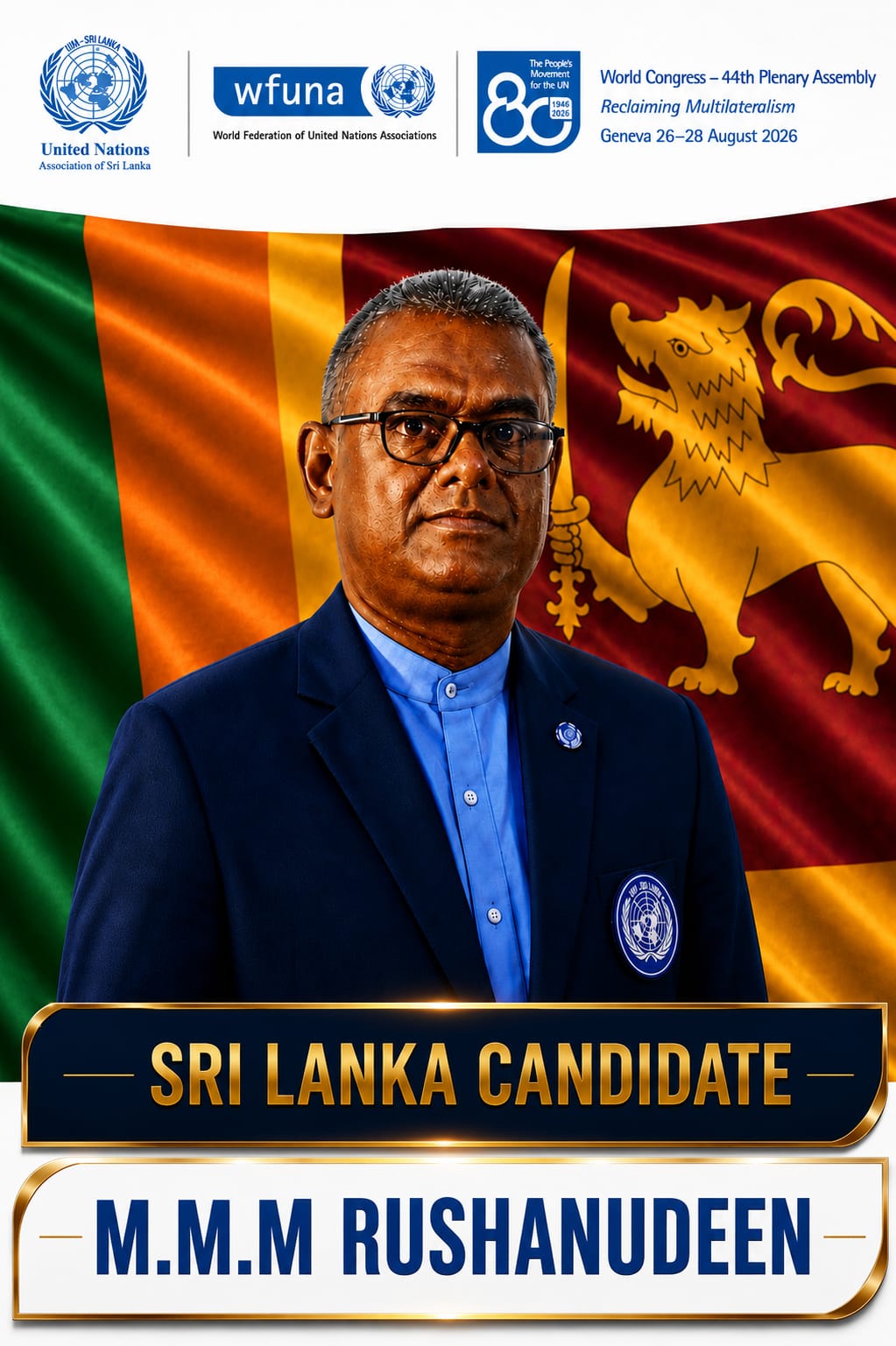 හැත්තෑ හය වසරක ඉතිහාසයේ පළමු වරට ශ්‍රී ලංකාව WFUNA උප සභාපති ධූරයට තරඟ වදී